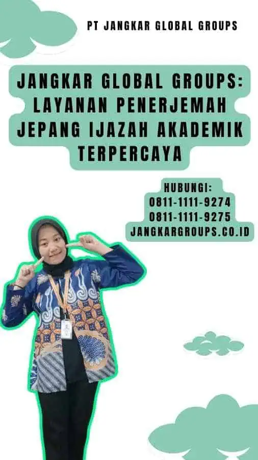 Jangkar Global Groups Layanan Penerjemah Jepang Ijazah Akademik Terpercaya