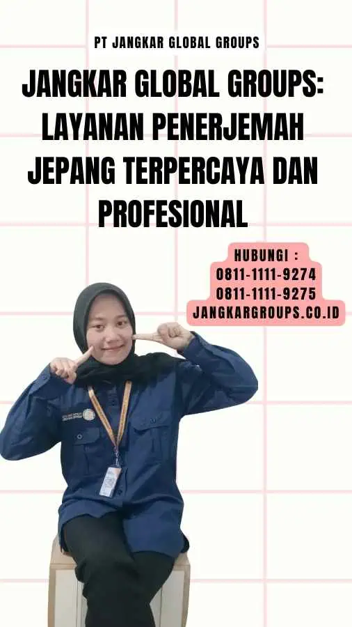 Jangkar Global Groups Layanan Penerjemah Jepang Terpercaya dan Profesional