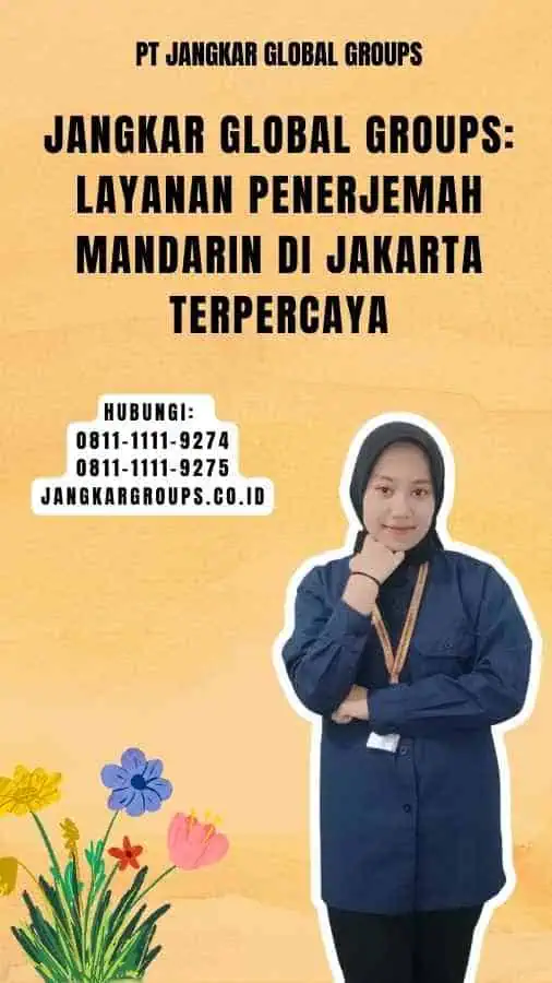 Jangkar Global Groups Layanan Penerjemah Mandarin di Jakarta Terpercaya