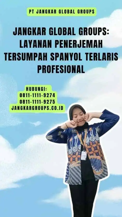 Jangkar Global Groups Layanan Penerjemah Tersumpah Spanyol Terlaris Profesional