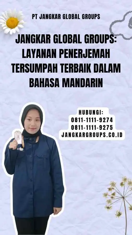 Jangkar Global Groups Layanan Penerjemah Tersumpah Terbaik dalam Bahasa Mandarin