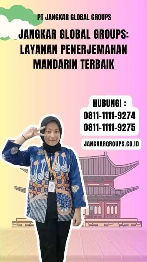 Jangkar Global Groups Layanan Penerjemahan Mandarin Terbaik