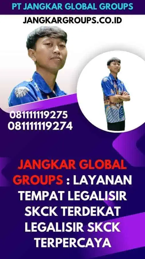 Jangkar Global Groups Layanan Tempat Legalisir SKCK Terdekat Legalisir SKCK Terpercaya