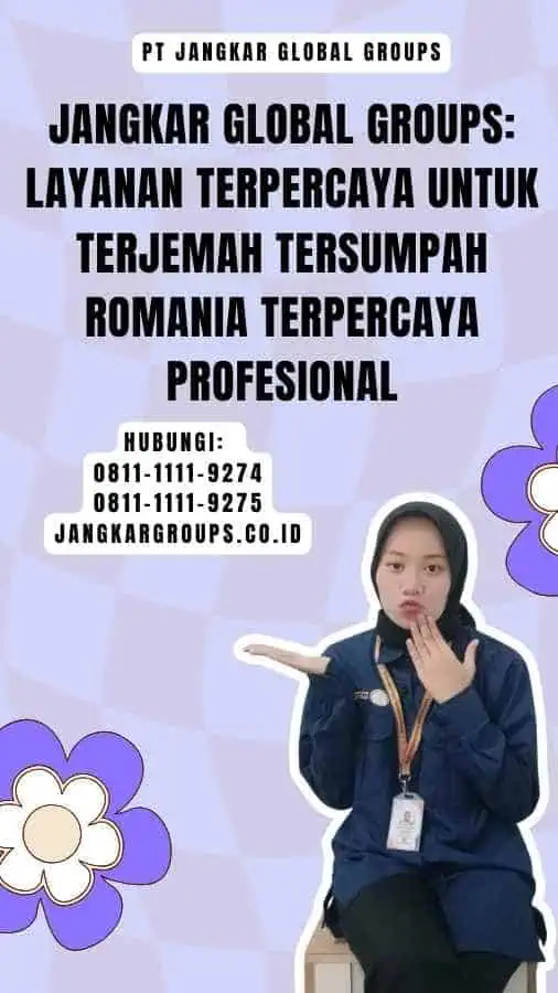 Jangkar Global Groups Layanan Terpercaya untuk Terjemah Tersumpah Romania Terpercaya Profesional