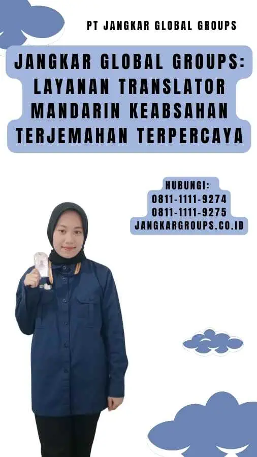 Jangkar Global Groups Layanan Translator Mandarin Keabsahan Terjemahan Terpercaya