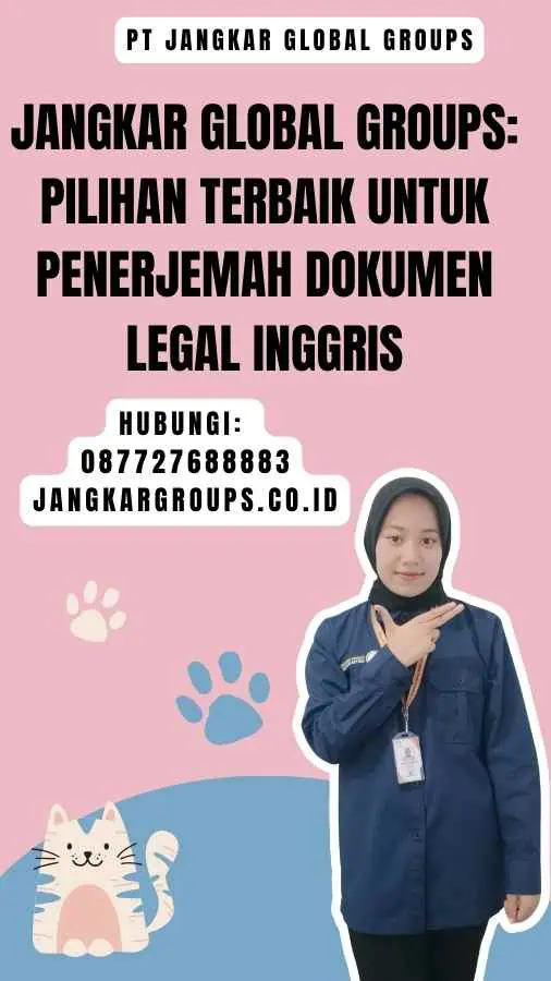 Jangkar Global Groups Pilihan Terbaik untuk Penerjemah Dokumen Legal Inggris