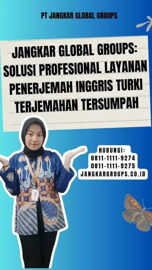 Jangkar Global Groups Solusi Profesional Layanan Penerjemah Inggris Turki Terjemahan Tersumpah