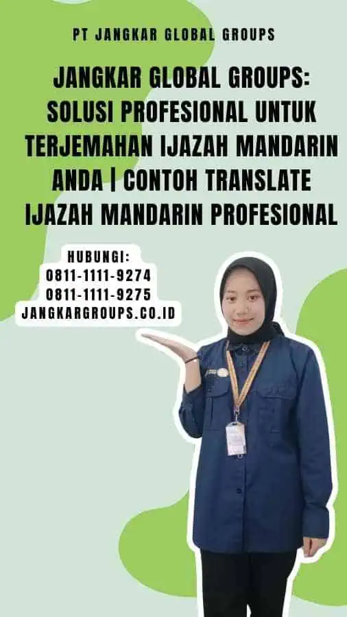 Jangkar Global Groups Solusi Profesional untuk Terjemahan Ijazah Mandarin Anda Contoh Translate Ijazah Mandarin Profesional