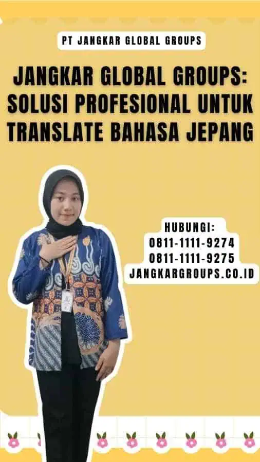 Jangkar Global Groups Solusi Profesional untuk translate bahasa jepang