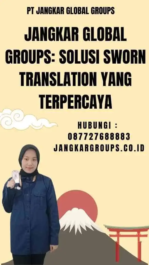 Jangkar Global Groups Solusi Sworn Translation yang Terpercaya