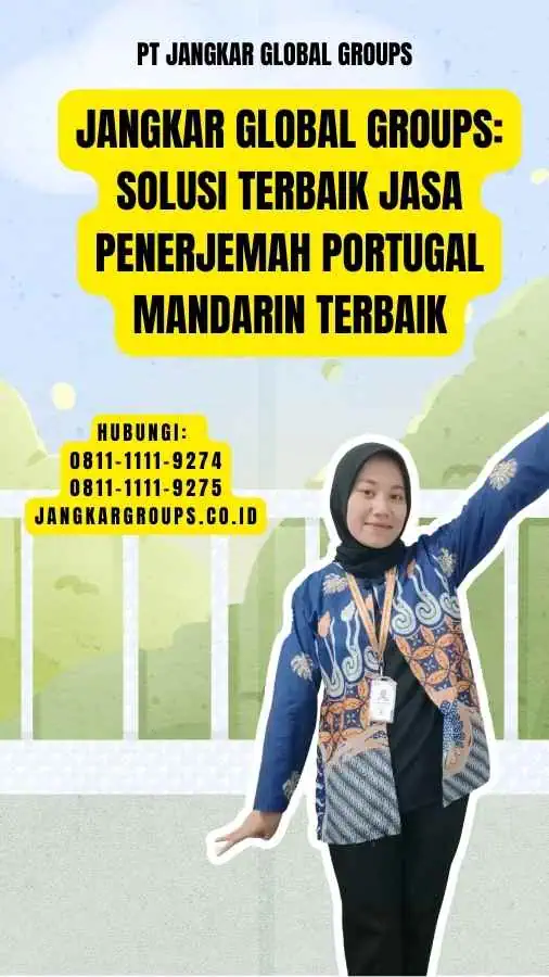 Jangkar Global Groups Solusi Terbaik Jasa Penerjemah Portugal Mandarin Terbaik