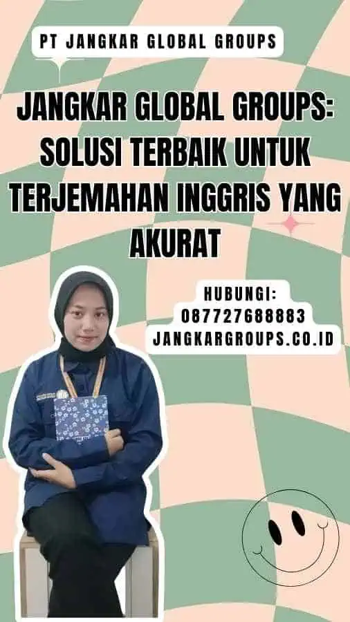 Jangkar Global Groups Solusi Terbaik untuk Terjemahan Inggris yang Akurat