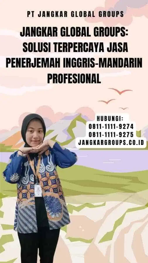 Jangkar Global Groups Solusi Terpercaya Jasa Penerjemah Inggris-Mandarin Profesional