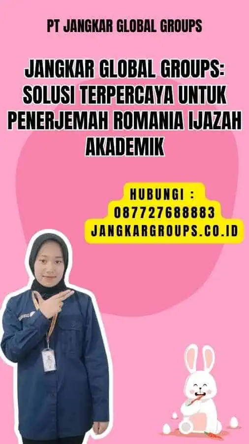 Jangkar Global Groups Solusi Terpercaya untuk Penerjemah Romania Ijazah Akademik