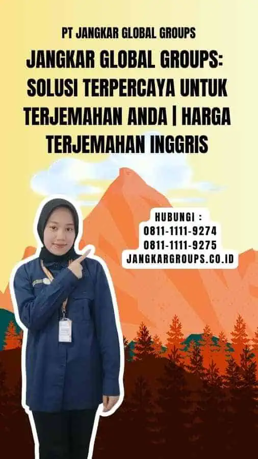 Jangkar Global Groups Solusi Terpercaya untuk Terjemahan Anda Harga Terjemahan Inggris