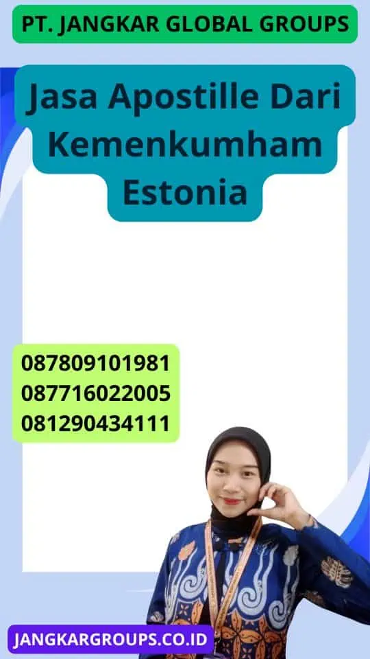 Jasa Apostille Dari Kemenkumham Estonia