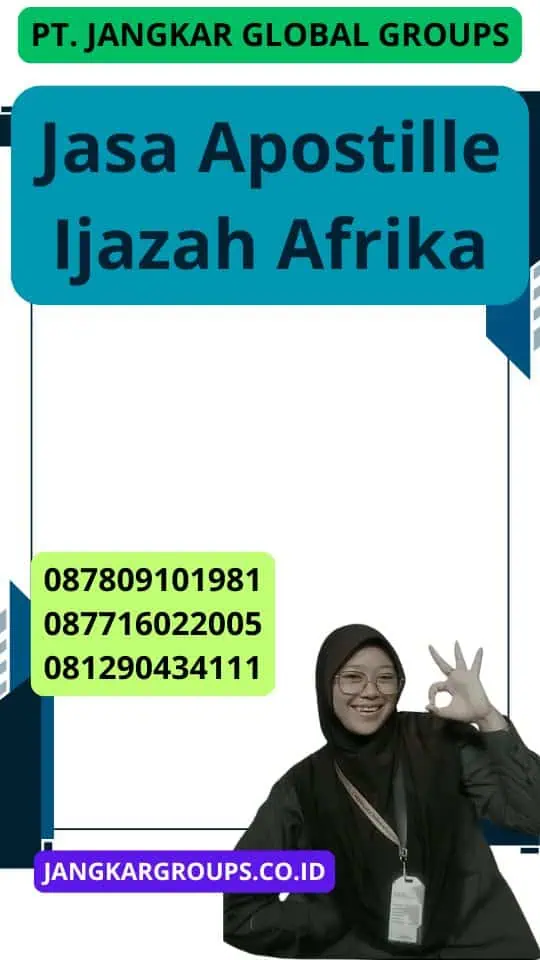 Jasa Apostille Ijazah Afrika