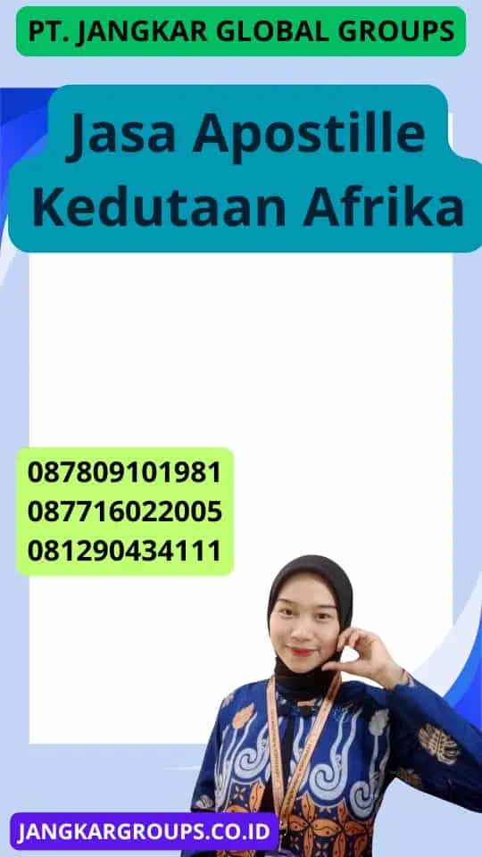 Jasa Apostille Kedutaan Afrika