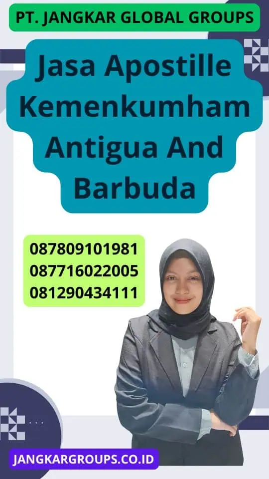 Jasa Apostille Kemenkumham Antigua And Barbuda