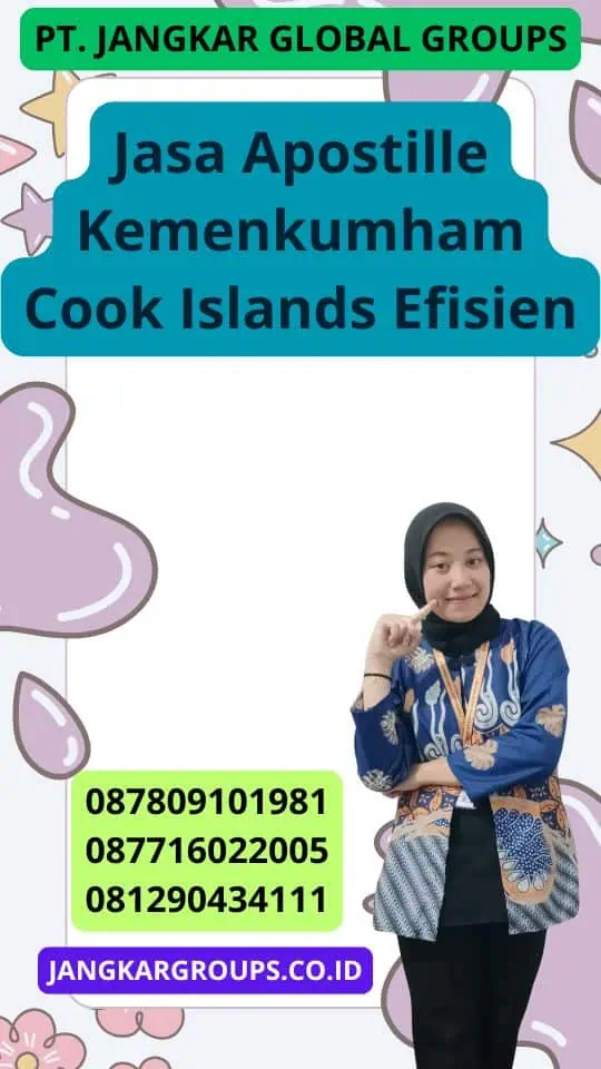 Jasa Apostille Kemenkumham Cook Islands Efisien