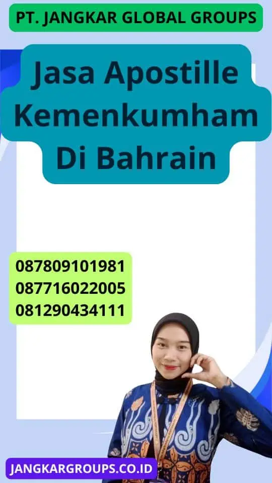 Jasa Apostille Kemenkumham Di Bahrain