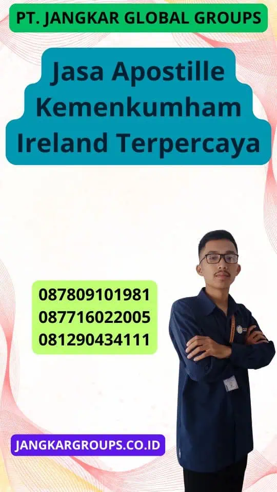 Jasa Apostille Kemenkumham Ireland Terpercaya