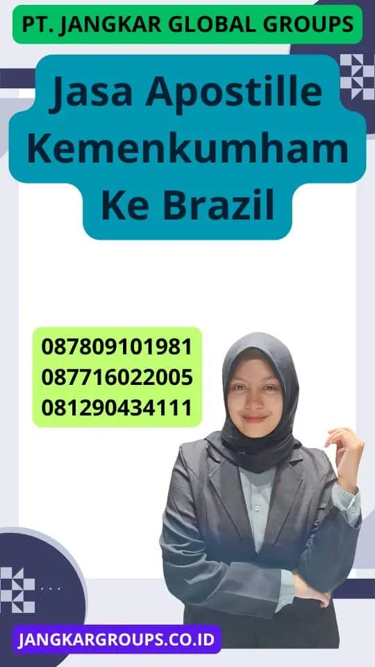 Jasa Apostille Kemenkumham Ke Brazil