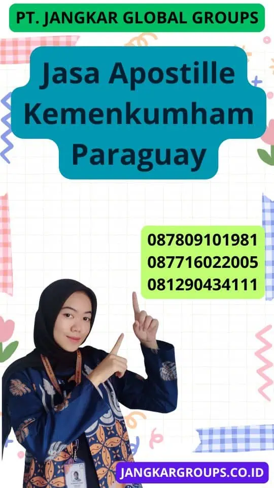 Jasa Apostille Kemenkumham Paraguay