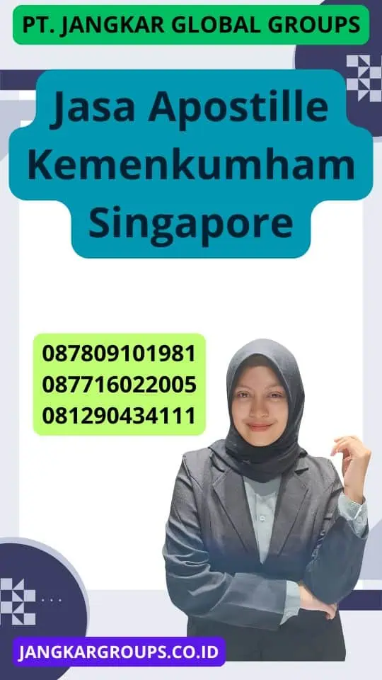 Jasa Apostille Kemenkumham Singapore