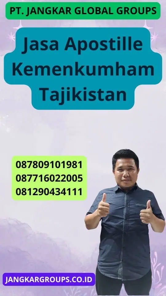 Jasa Apostille Kemenkumham Tajikistan