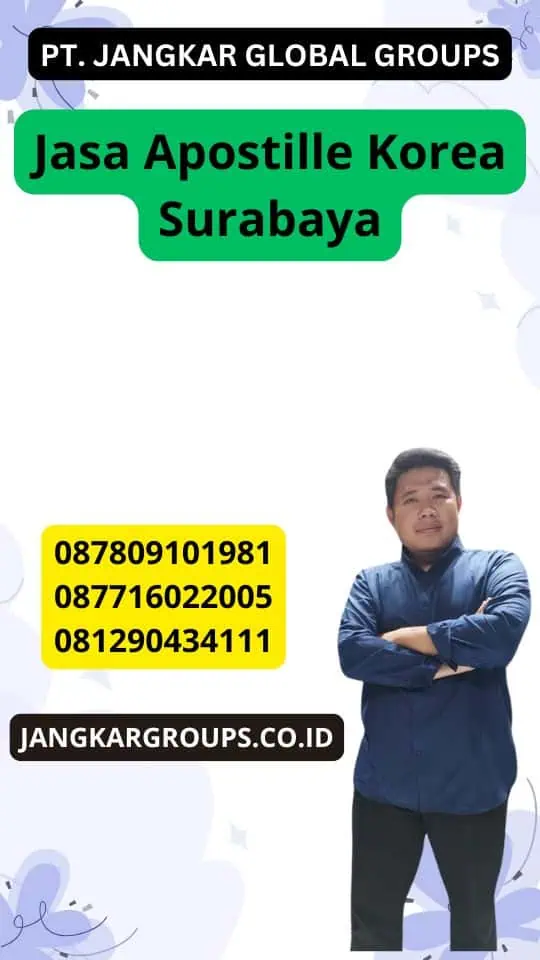 Jasa Apostille Korea Surabaya