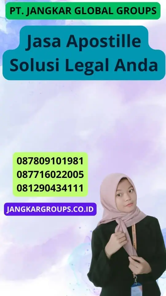 Jasa Apostille Solusi Legal Anda