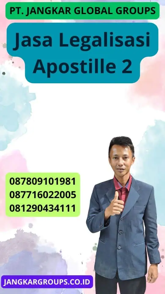 Jasa Legalisasi Apostille 2