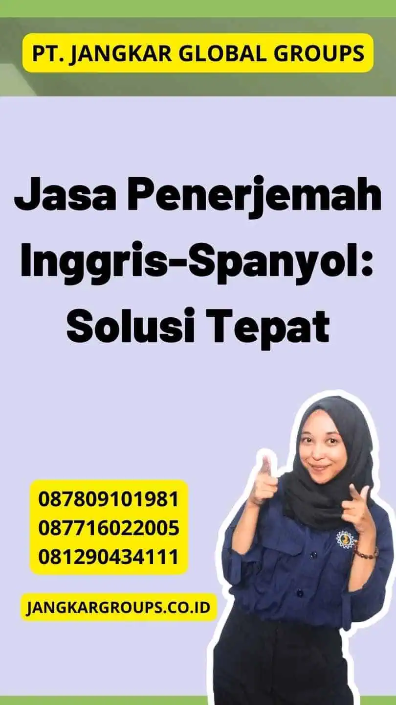 Jasa Penerjemah Inggris-Spanyol: Solusi Tepat