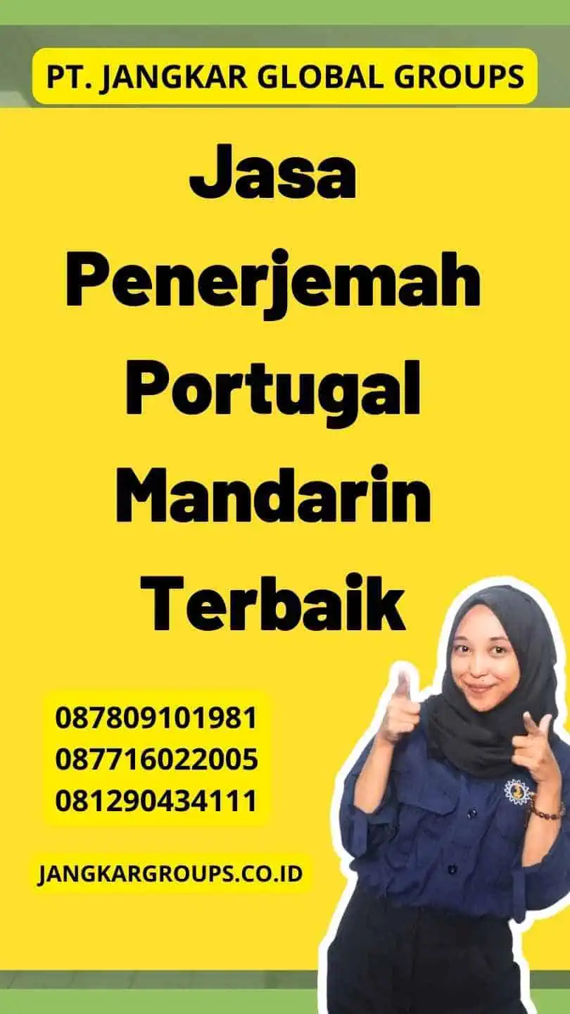 Jasa Penerjemah Portugal Mandarin Terbaik