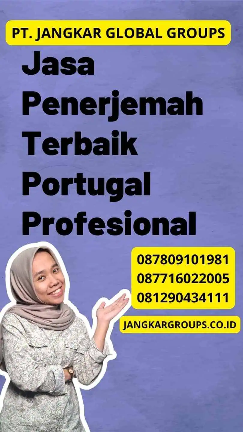 Jasa Penerjemah Terbaik Portugal Profesional