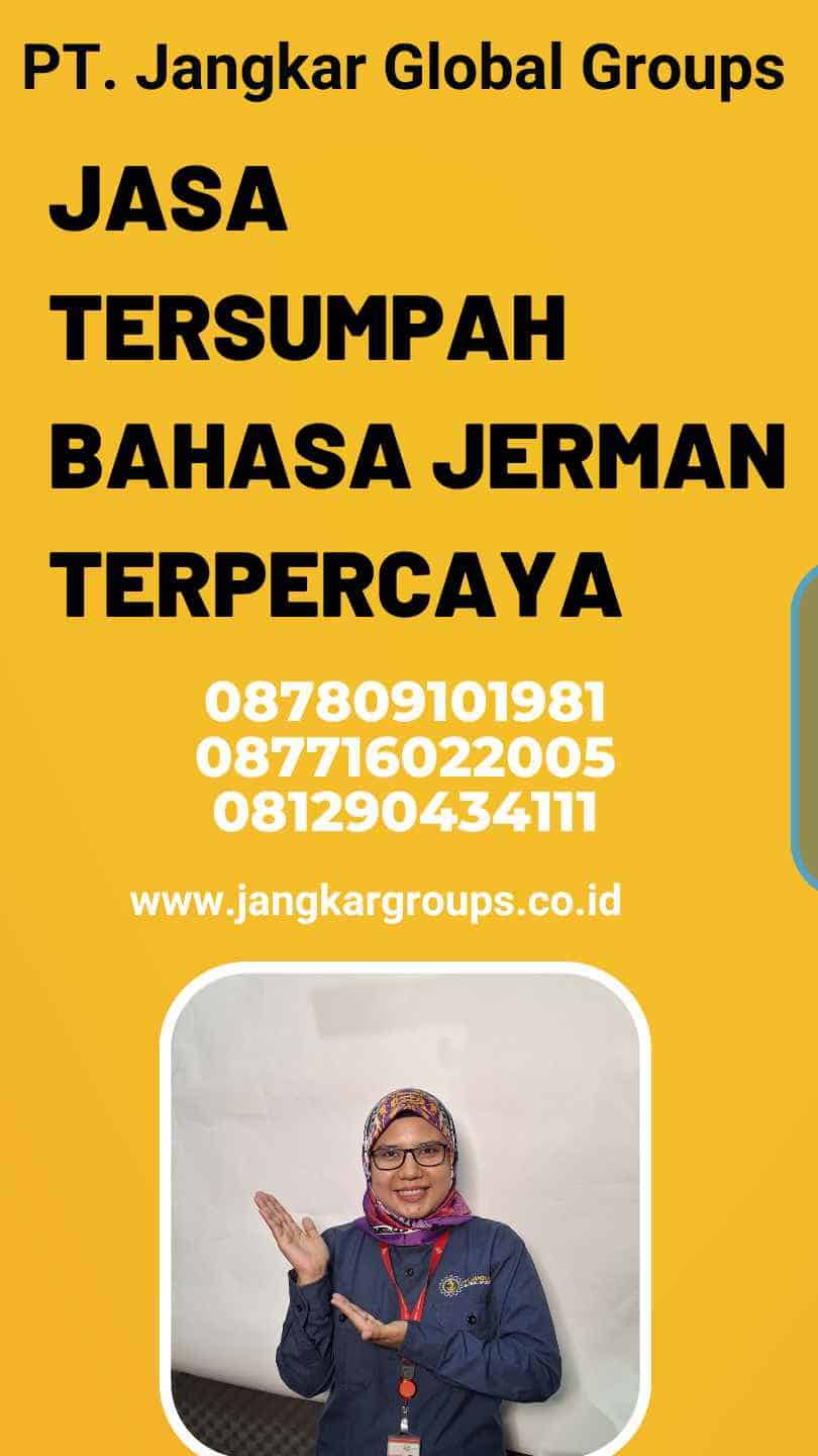 Jasa Tersumpah Bahasa Jerman Terpercaya