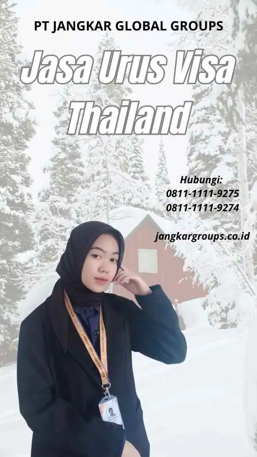 Jasa Urus Visa Thailand