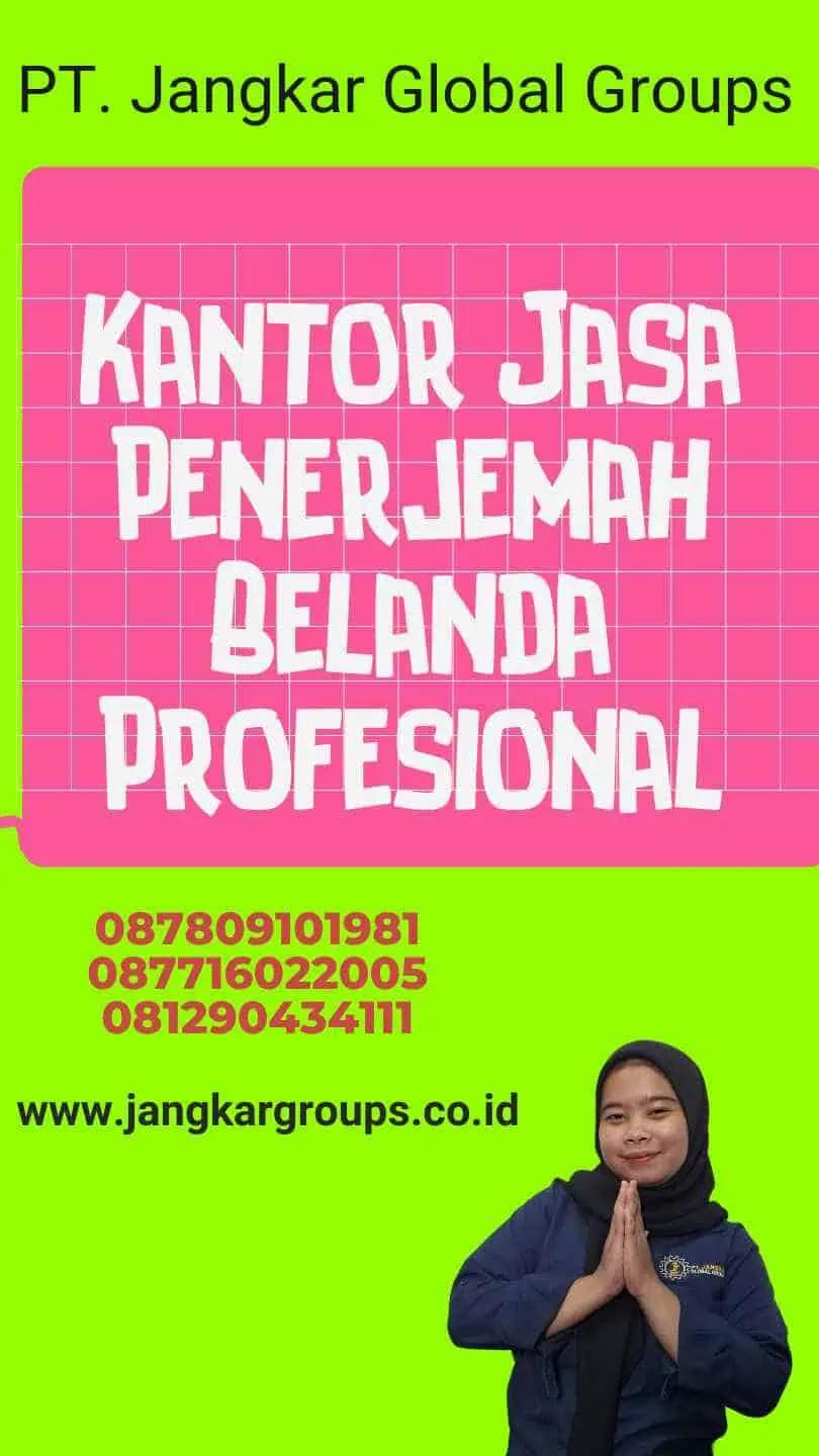 Kantor Jasa Penerjemah Belanda Profesional