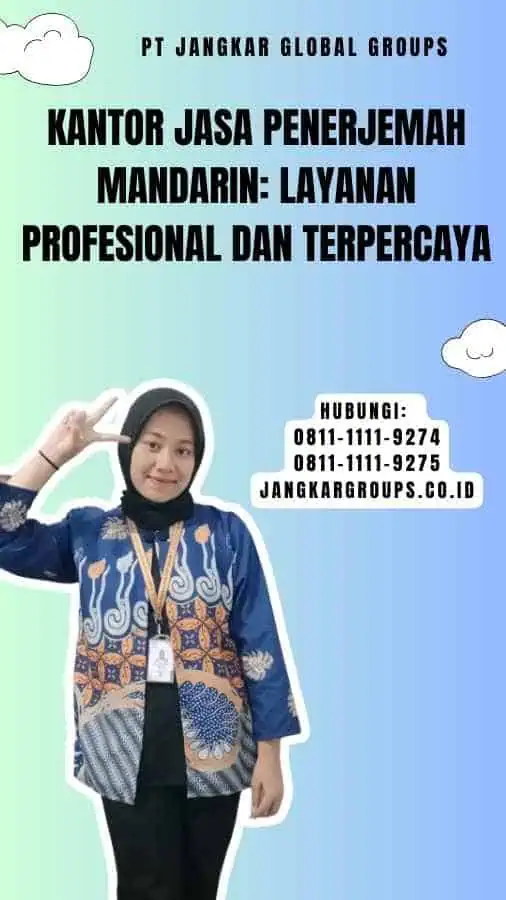 Kantor Jasa Penerjemah Mandarin Layanan Profesional dan Terpercaya