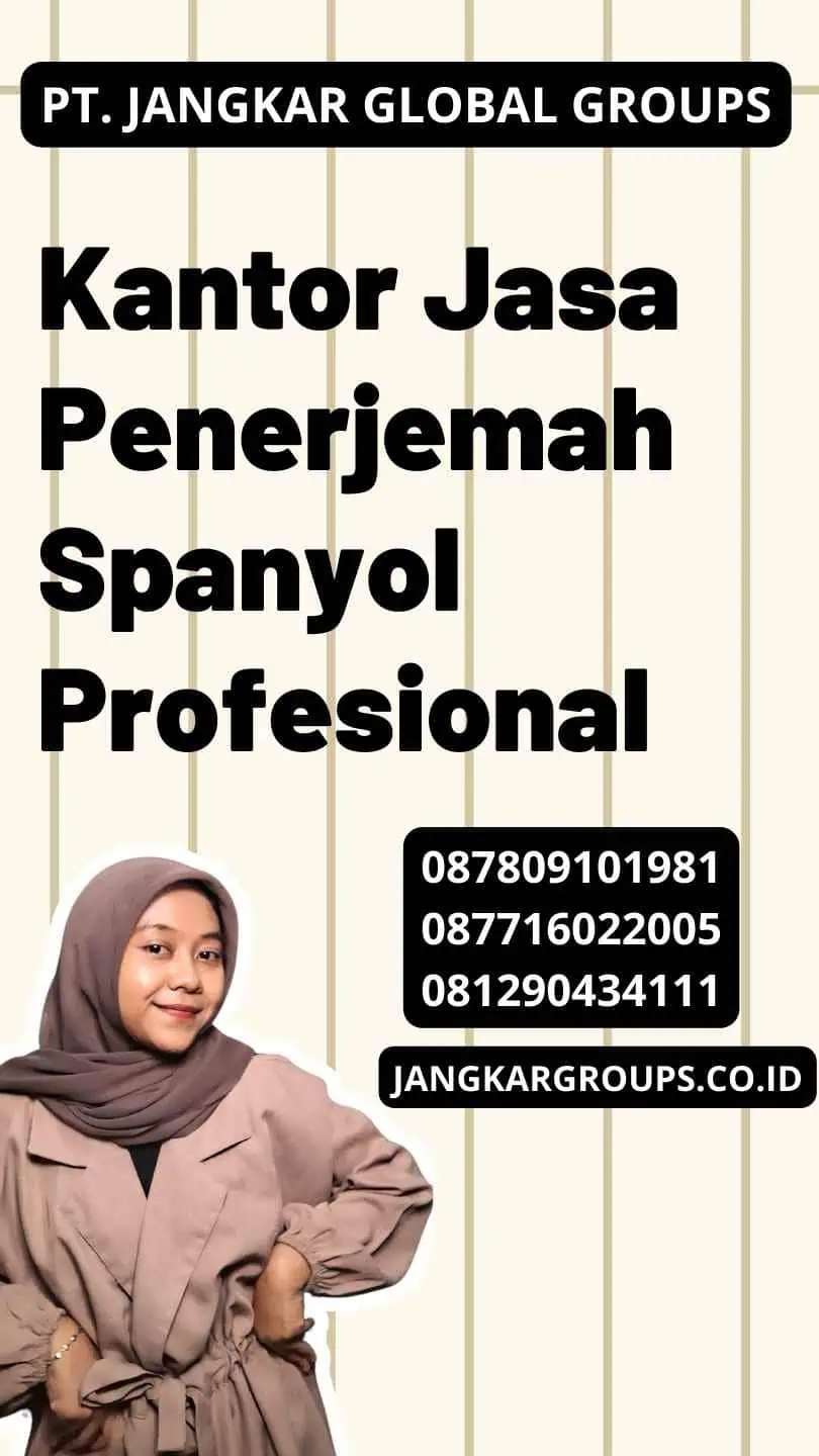 Kantor Jasa Penerjemah Spanyol Profesional