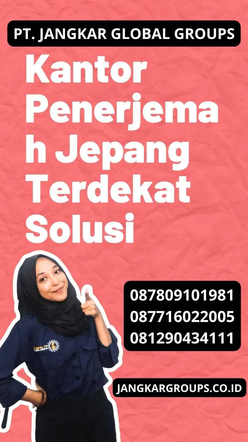 Kantor Penerjemah Jepang Terdekat Solusi