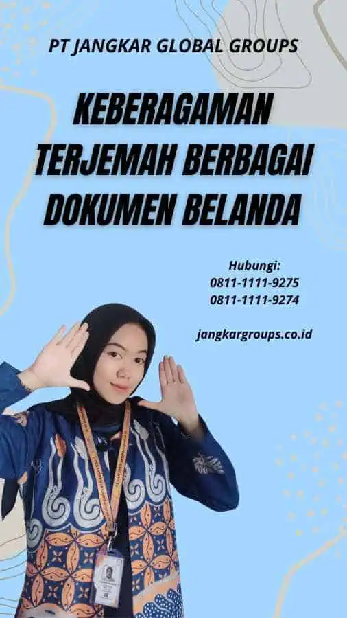 Keberagaman Terjemah Berbagai Dokumen Belanda