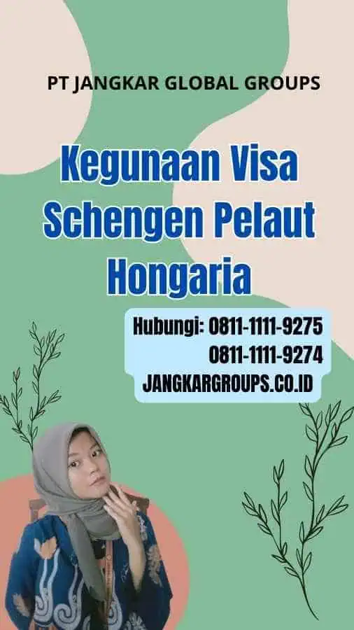 Kegunaan Visa Schengen Pelaut Hongaria