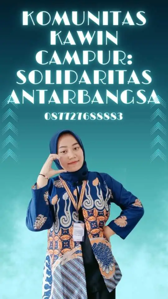 Komunitas Kawin Campur: Solidaritas Antarbangsa