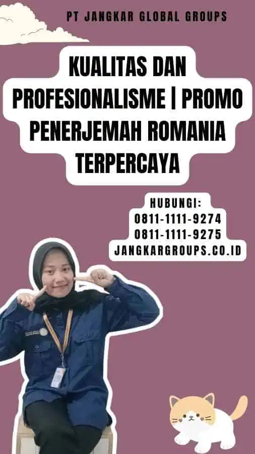 Kualitas dan Profesionalisme Promo Penerjemah Romania Terpercaya