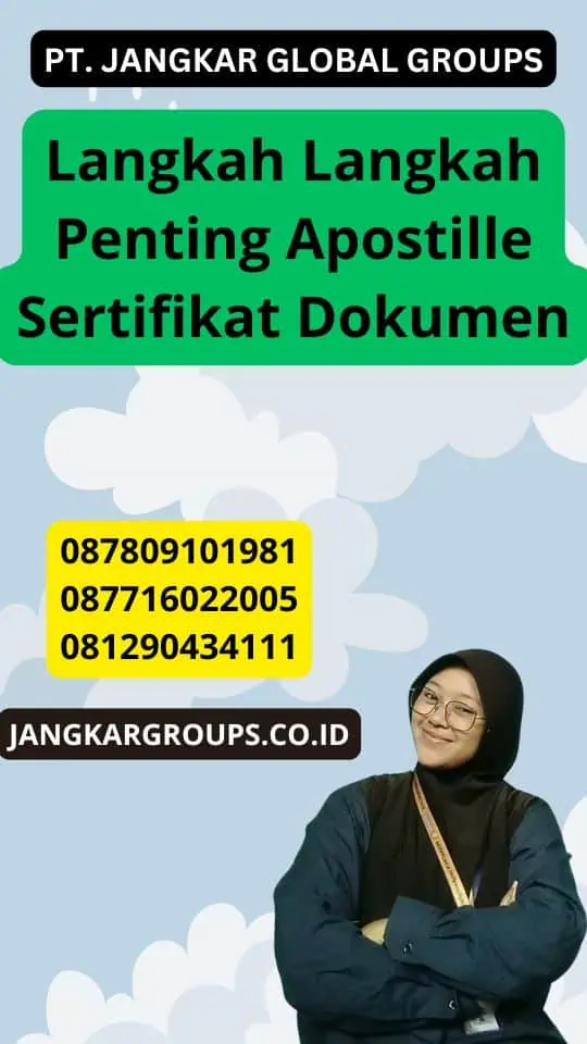 Langkah Langkah Penting Apostille Sertifikat Dokumen