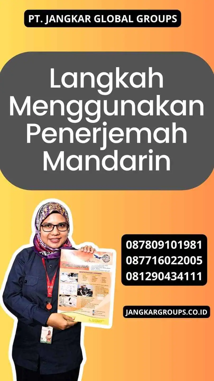 Langkah Menggunakan Penerjemah Mandarin