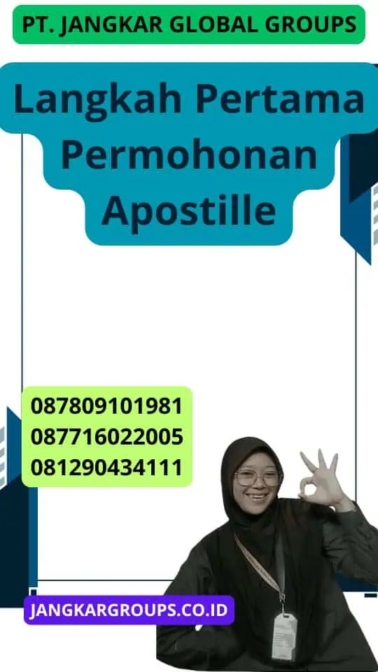 Langkah Pertama Permohonan Apostille