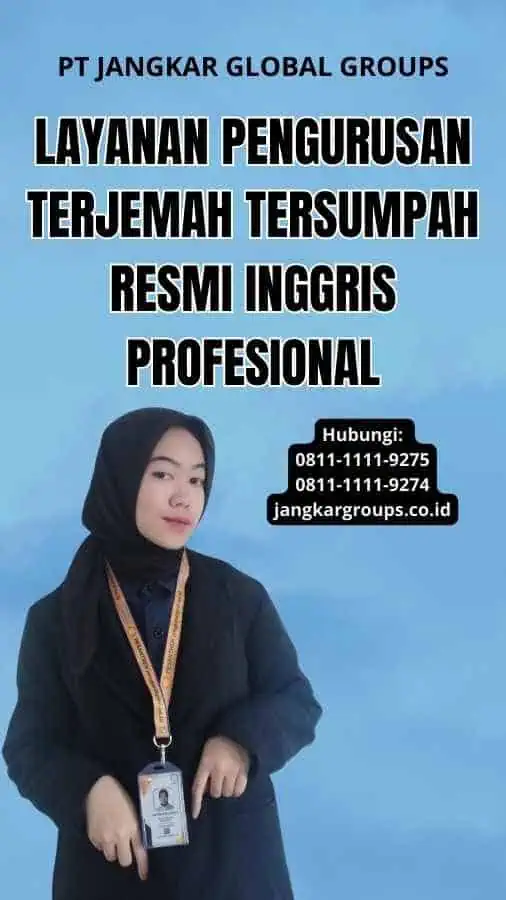 Layanan Pengurusan Terjemah Tersumpah Resmi Inggris Profesional